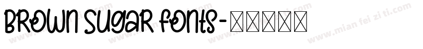Brown Sugar fonts字体转换
